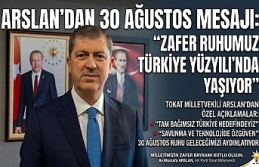 Milletvekili Av. Mustafa Arslan’dan 30 Ağustos Mesajı: "Zafer Ruhumuz Türkiye Yüzyılı’nda Yaşıyor"