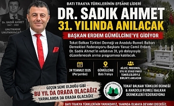 Başkan Erdem'e, Dr. Sadık Ahmet'i Anma Programı İçin Gümülcine'den Davet